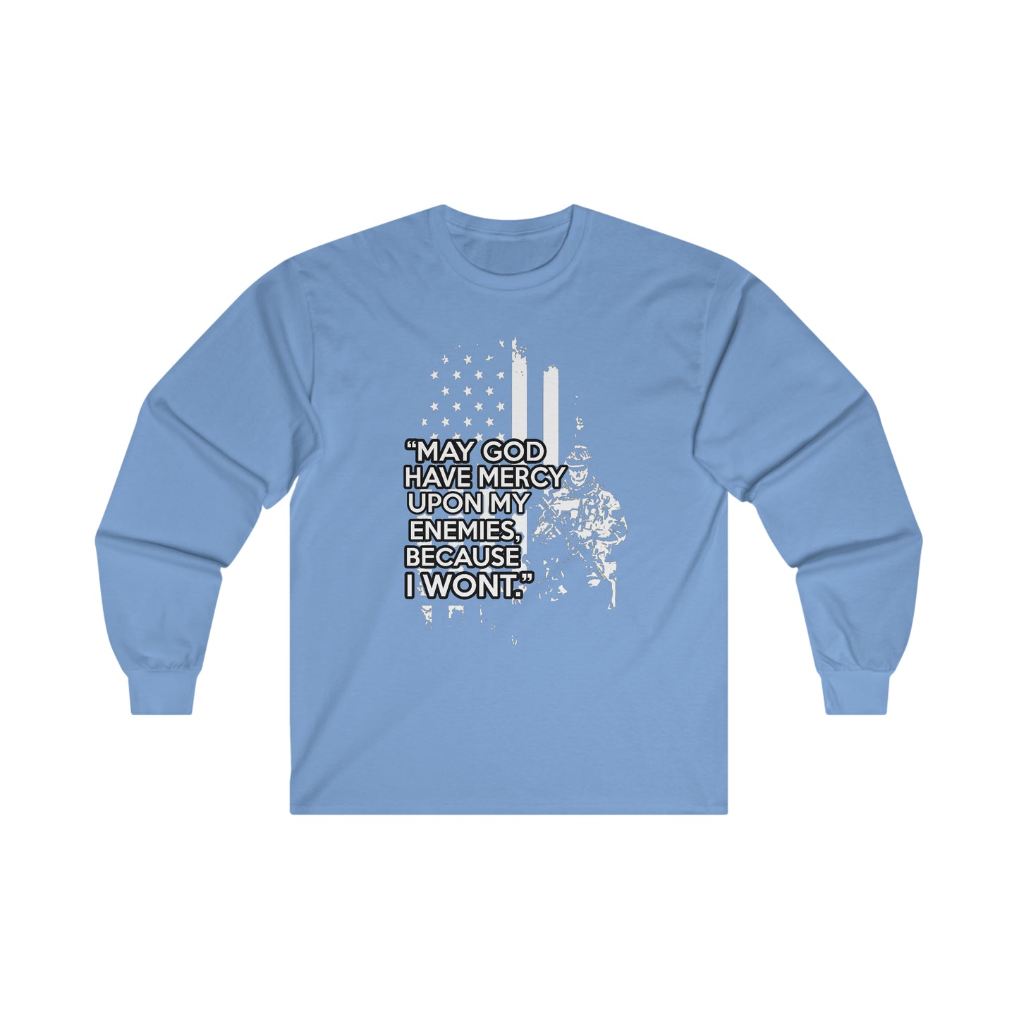 May God have mercy Long sleeve